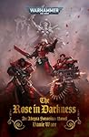 The Rose in Darkness