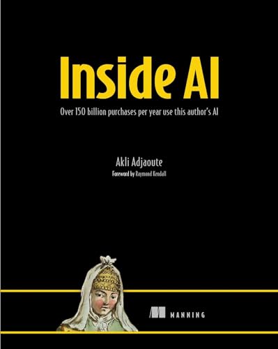 Inside AI: Over 150 billion purchases per year use this author's AI (Paperback)