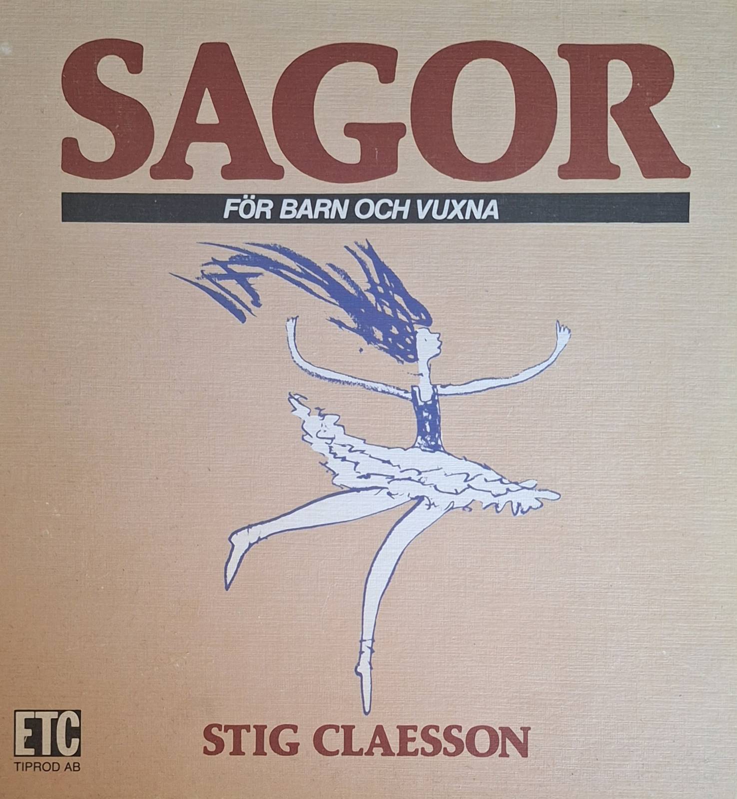 Sagor för barn och vuxna (Unknown Binding)