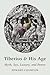 Tiberius and His Age by Edward Champlin