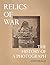 Relics of War: The History of a Photograph
