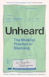 Unheard: The Medi...