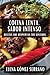 Cocina Lenta, Sabor Intenso: Recetas que Despiertan tus Sentidos (Spanish Edition)