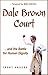 Dale Brown Court: ...and th...