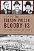 The Folsom Prison Bloody 13...