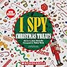 I SPY Christmas Treats by Jean Marzollo I SPY Christmas Treats by Jean Marzollo