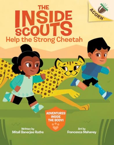 Help the Strong Cheetah: An Acorn Book (The Inside Scouts #3) (3)