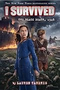 I Survived the Black Death, 1348 (I Survived #24)