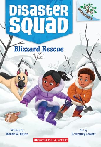 Blizzard Rescue: A Branches Book (Disaster Squad #3) (3)