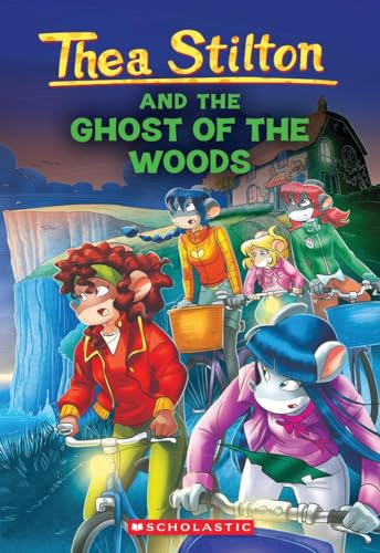 The Ghost of The Woods (Thea Stilton #37) (37)