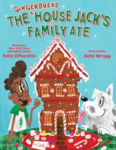 The Gingerbread House Jack's Family Ate (Hardcover)