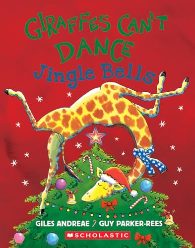 Giraffes Can't Dance: Jingle Bells (Board Book)