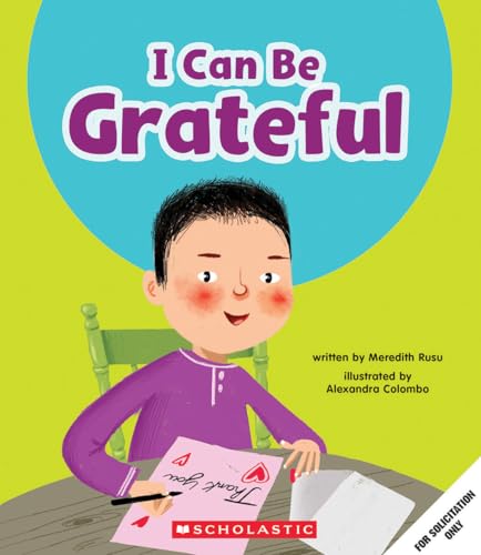 I Can Be Grateful (Learn About: Your Best Self)