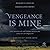Vengeance Is Mine: The Mountain Meadows Massacre and Its Aftermath