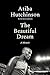 The Beautiful Dream by Atiba Hutchinson