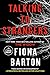 Talking to Strangers (Elise King, #2)