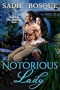 The Notorious Lady