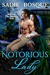The Notorious Lady