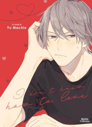 I Don't Know How to Love (Paperback)