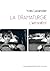 LA DRAMATURGIE - L’art du récit