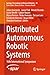 Distributed Autonomous Robo...