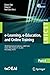 e-Learning, e-Education, and Online Training: 9th EAI International Conference, eLEOT 2023, Yantai, China, August 17-18, 2023, Proceedings, Part IV ... and Telecommunications Engineering)