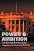 Power & Ambition The Kenned...