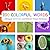 100 Colorful Words: A Bilin...