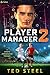 Player Manager 2: A Sports Progression Fantasy