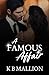 A Famous Affair: Volume 1 (...