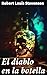 El diablo en la botella: La lucha interna de un hombre consumido por la codicia y la ambición en la época victoriana (Spanish Edition)