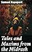 Tales and Maxims from the M...