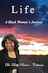 Life: A Black Woman’s Journey