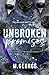 Unbroken Promises: Splintered Promises Duet- Book Two (The Core Four Series - Discreet Edition)