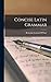 Concise Latin Grammar
