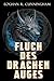 Fluch des Drachenauges: sch...