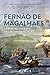 Fernão de Magalhães: A Primeira Viagem de Circum-Navegação (Portuguese Edition)