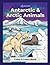 Antarctic & Arctic Animals