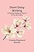 Short Story Writing by Charles Raymond Barrett
