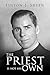 The Priest Is Not His Own
