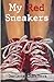 My Red Sneakers