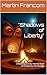 "Shadows of Liberty" : A Ri...