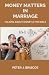 MONEY MATTERS IN MARRIAGE by Peter J. Briscoe