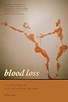 Blood Loss: A Lov...