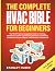 The Complete HVAC BIBLE for...