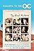 Welcome to the O.C.: The Oral History