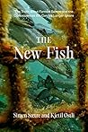 The New Fish: The...