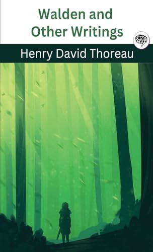 Walden and Other Writings