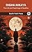 Digha Nikaya: The Life and Teachings of Buddha (From Bodhi Path Press)