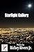Starlight Gallery by Rickey Rivers Jr.